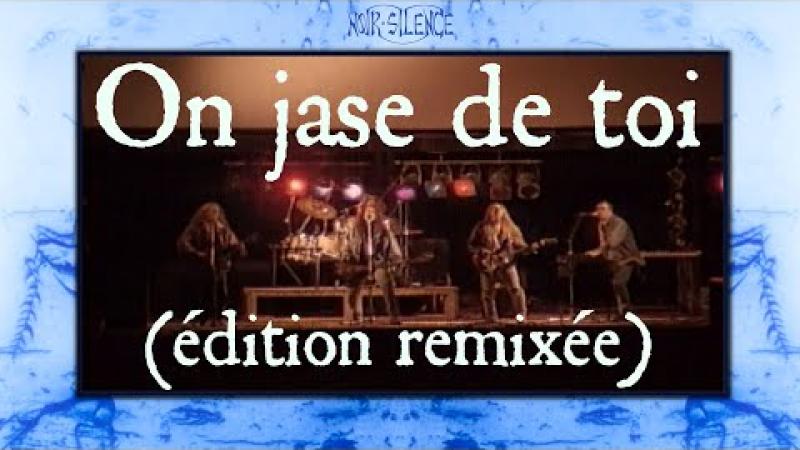 Embedded thumbnail for On jase de toi (édition remixée)